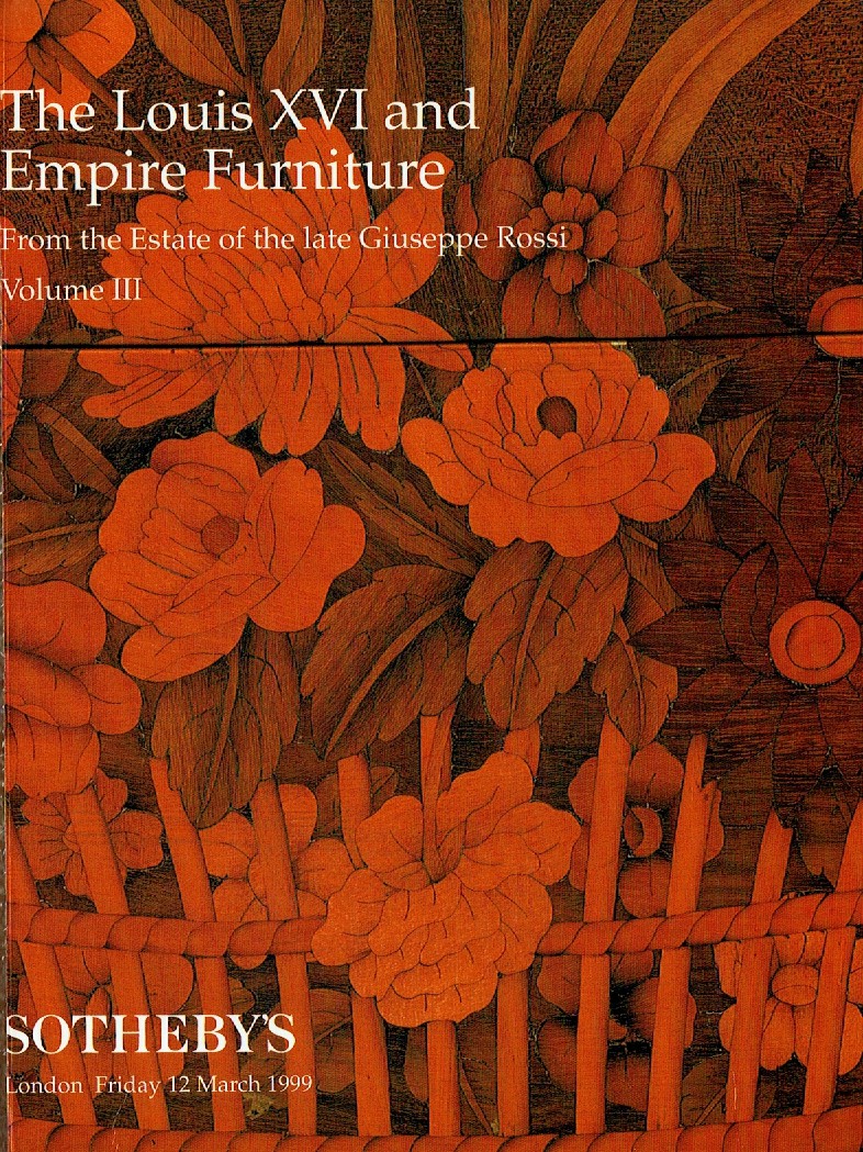 Sothebys March 1999 The Louis XV1 & Empire Furniture From the Est (Digital Only