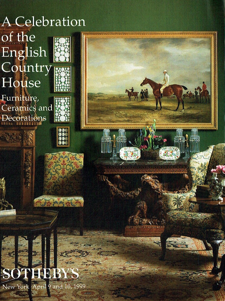 Sothebys & 10th April 1999 A Celebration of the English Country H (Digital Only