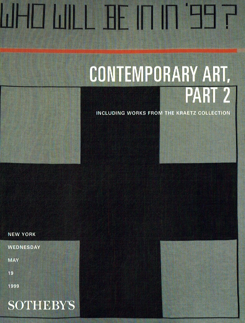 Sothebys May 1999 Contemporary Art Part II including Works from t (Digital Only