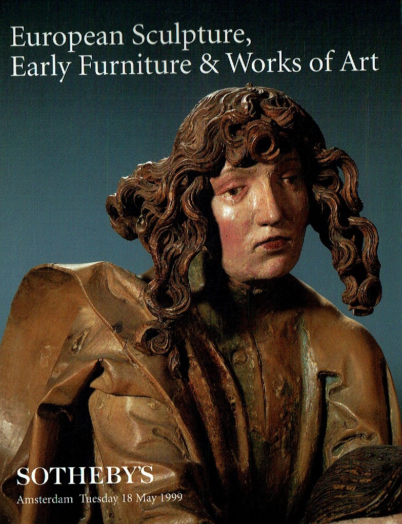 Sothebys May 1999 European Sculpture, Early Furniture & Works of (Digital Only)