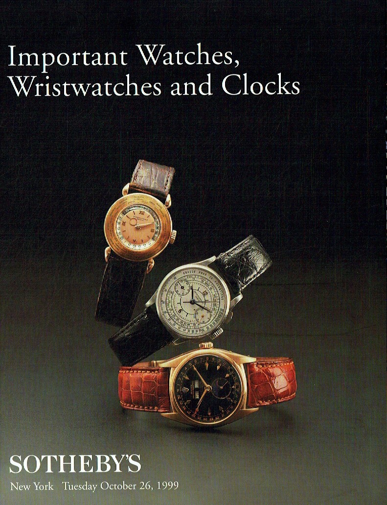 Sothebys October 1999 Important Watches, Wristwatches Clocks (Digital Only)