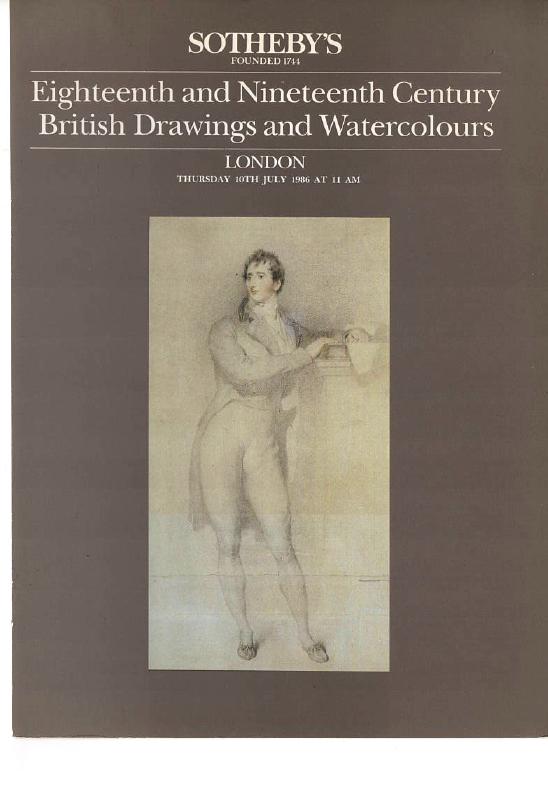 Sothebys July 1986 Eighteenth & Nineteenth Century British Drawin (Digital Only