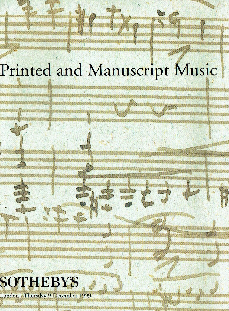 Sothebys December 1999 Printed and Manuscript Music (Digital Only)