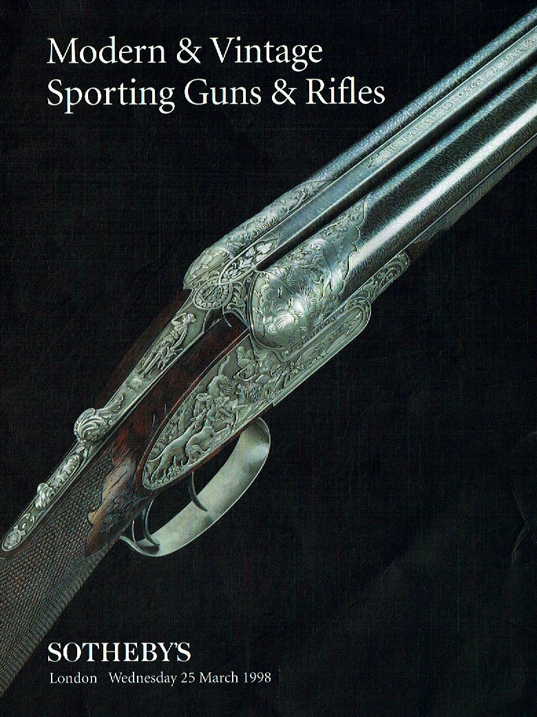 Sothebys March 1998 Fine Modern & Vintage Sporting Guns and Rifle (Digital Only