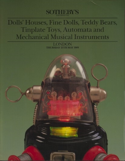 Sothebys May 1989 Dolls, Houses, Fine Dolls, Teddy Bears, Tinplat (Digital Only)