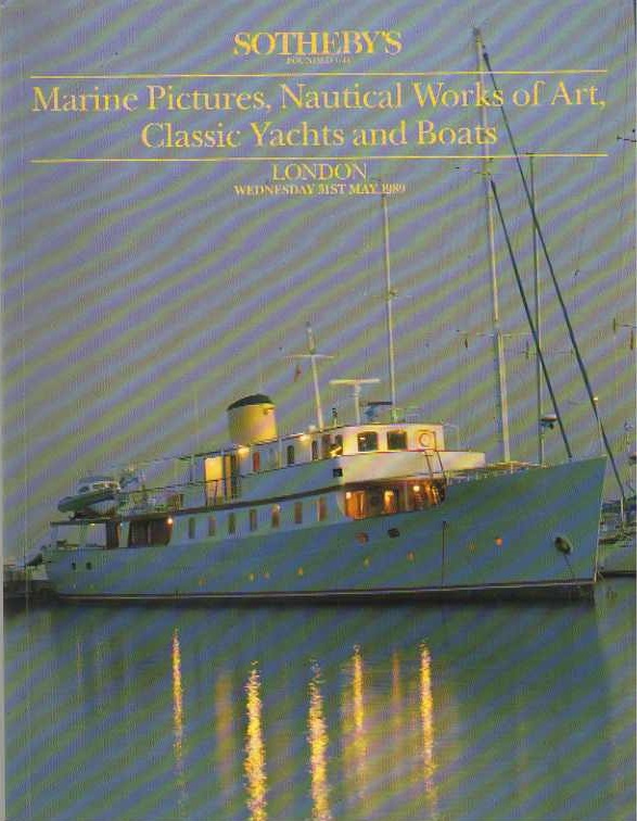 Sothebys May 1989 Marine Pictures, Nautical Works of Art, Classic (Digital Only)