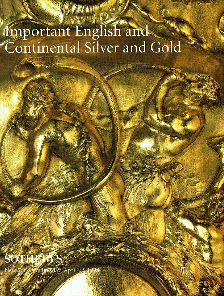 Sothebys April 1998 Important English & Continental Silver & Gold (Digital Only