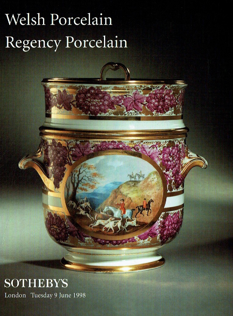 Sothebys June 1998 Welsh Porcelain Regency Porcelain (Digital Only)