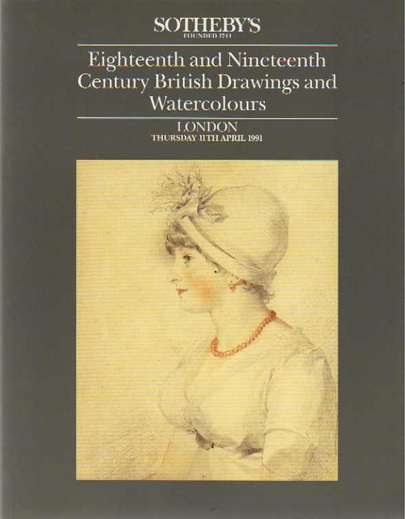 Sothebys April 1991 Eighteenth & Nineteenth Century British Drawi (Digital Only