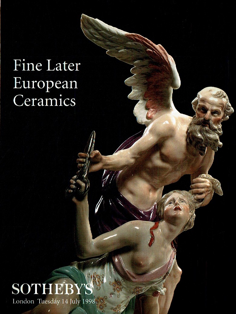 Sothebys July 1998 Fine Later European Ceramics (Digital Only)