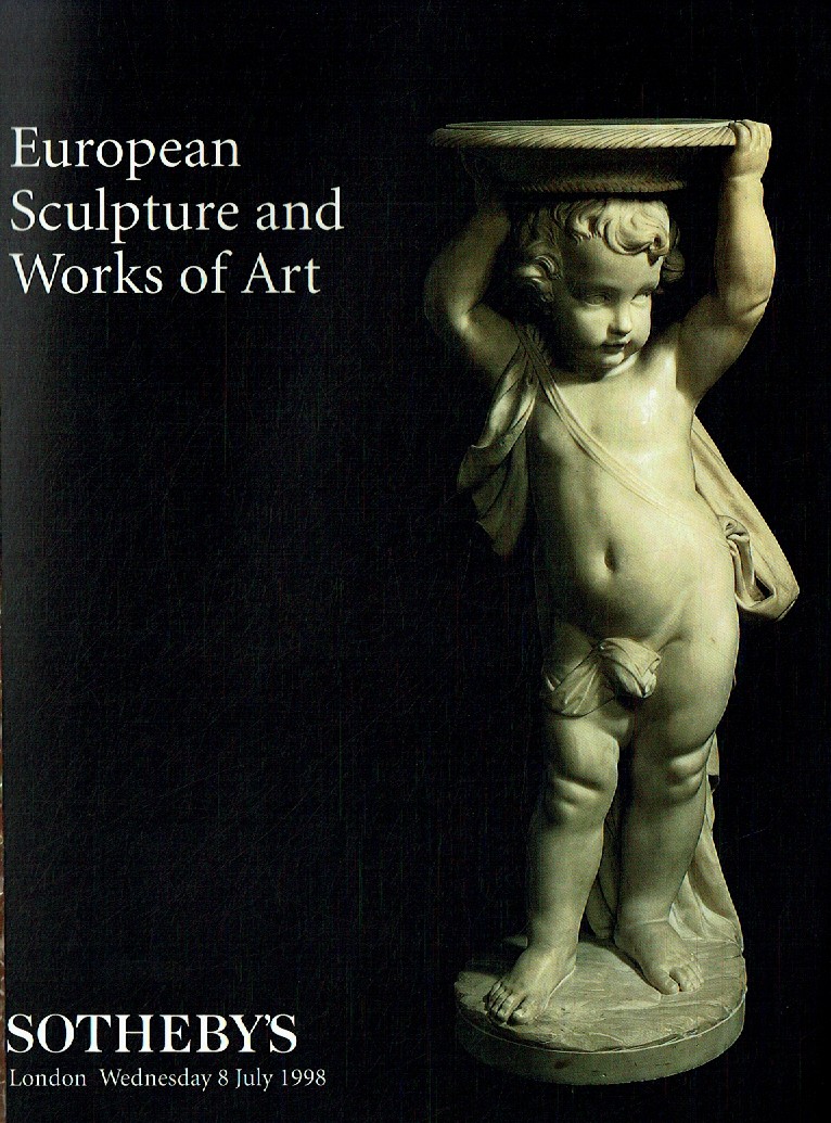 Sothebys July 1998 European Sculpture & Works of Art (Digital Only)