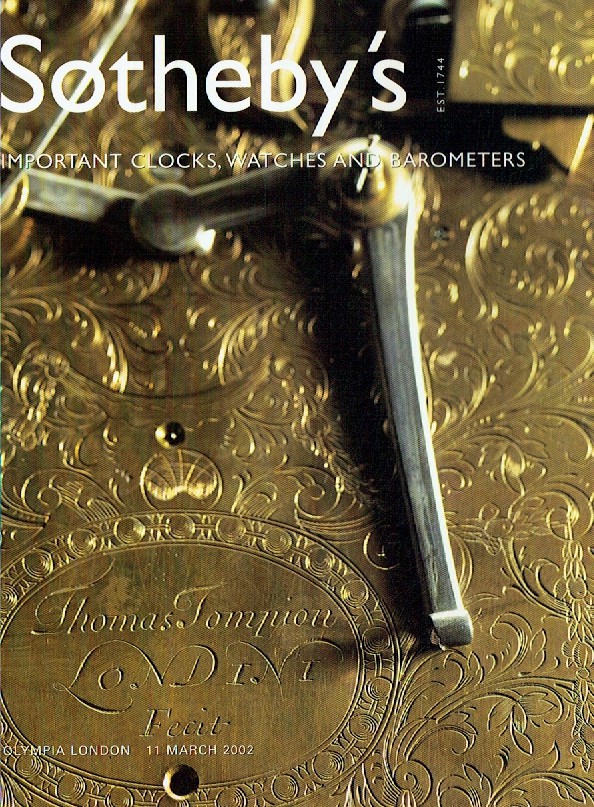 Sothebys March 2002 Important Clocks, Watches and Barometers (Digital Only)