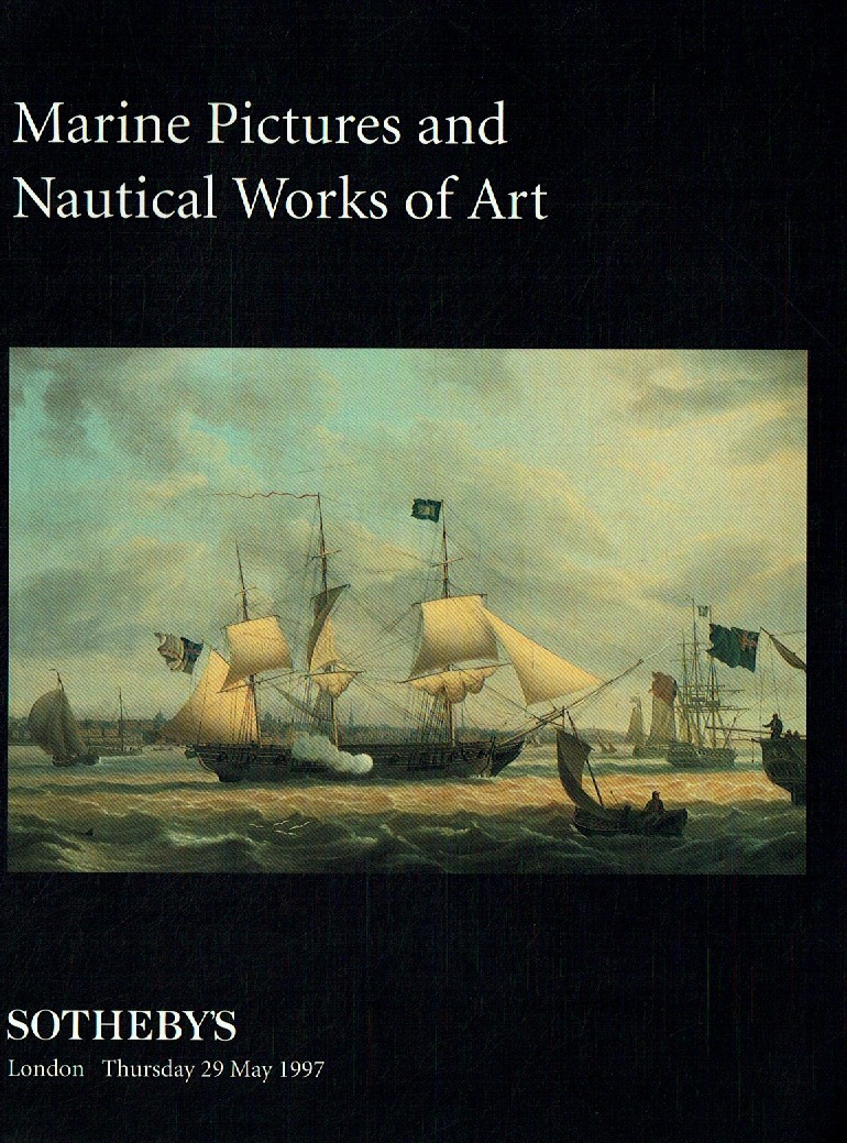 Sothebys May 1997 Marine Pictures & Nautical Works of Art (Digital Only)