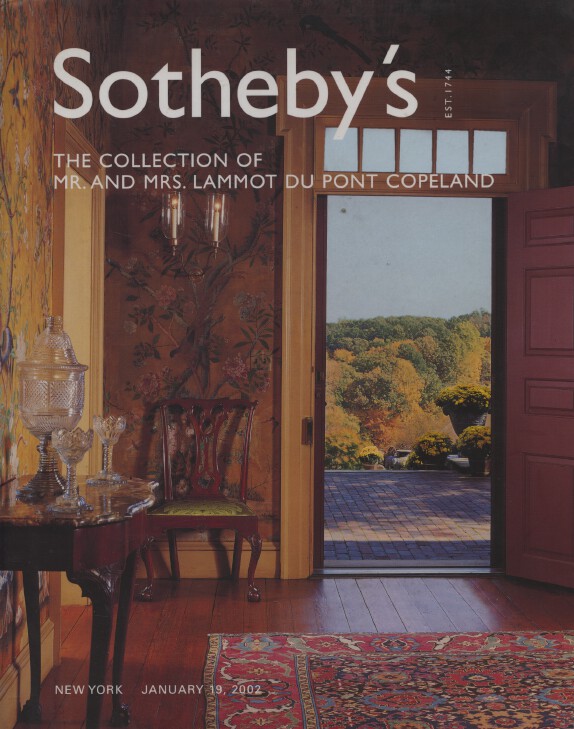 Sothebys January 2002 The Collection of Mr. and Mrs. Lammot du Po (Digital Only