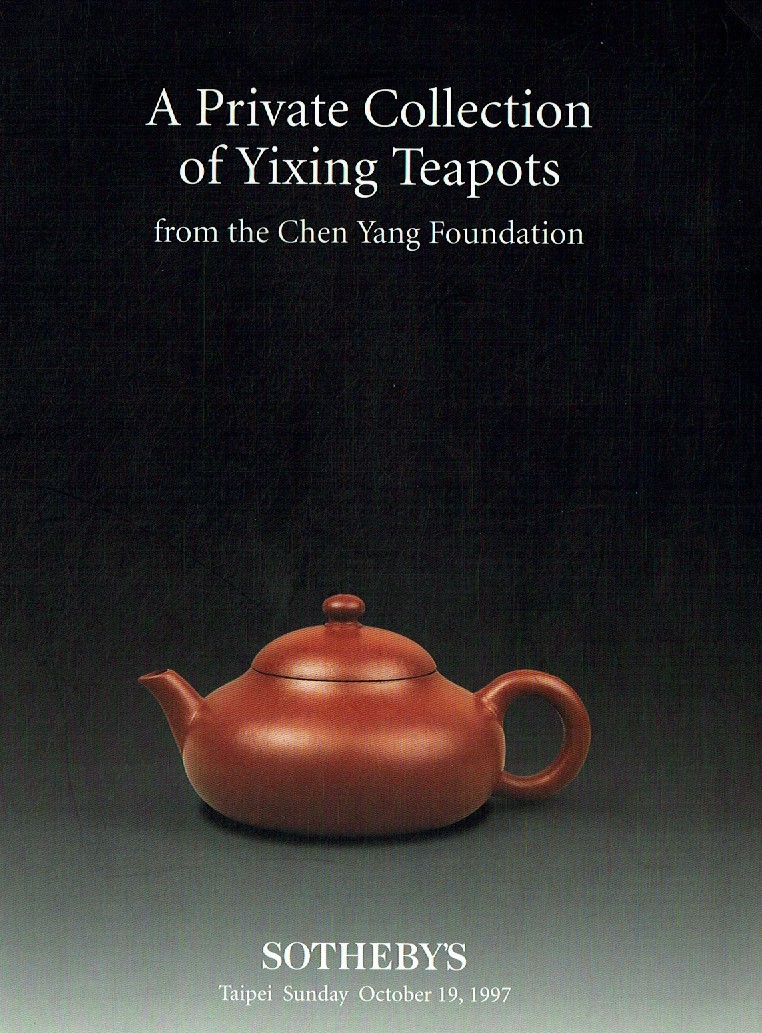 Sothebys October 1997 A Private Collection of Yixing Teapots from (Digital Only)