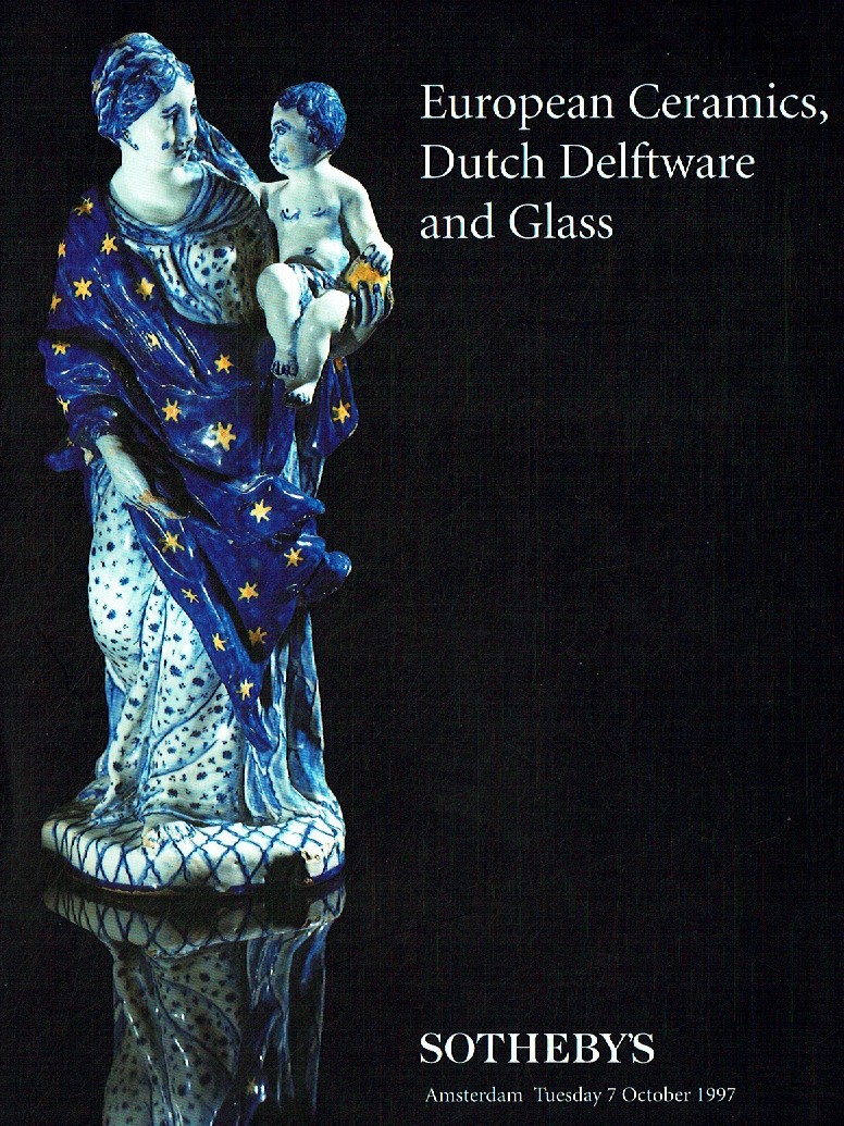 Sothebys October 1997 European Ceramics, Dutch Delftware and Glas (Digital Only