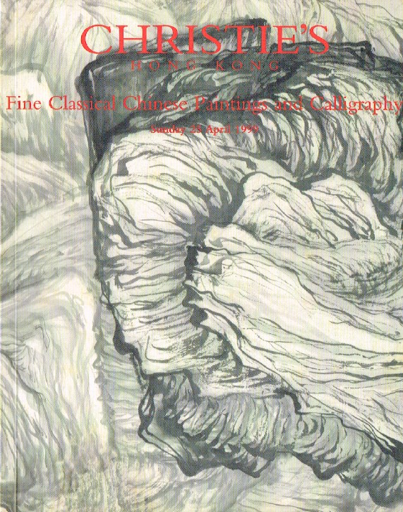 Christies April 1999 Fine Classical Chinese Paintings and Callig (Digital Only)