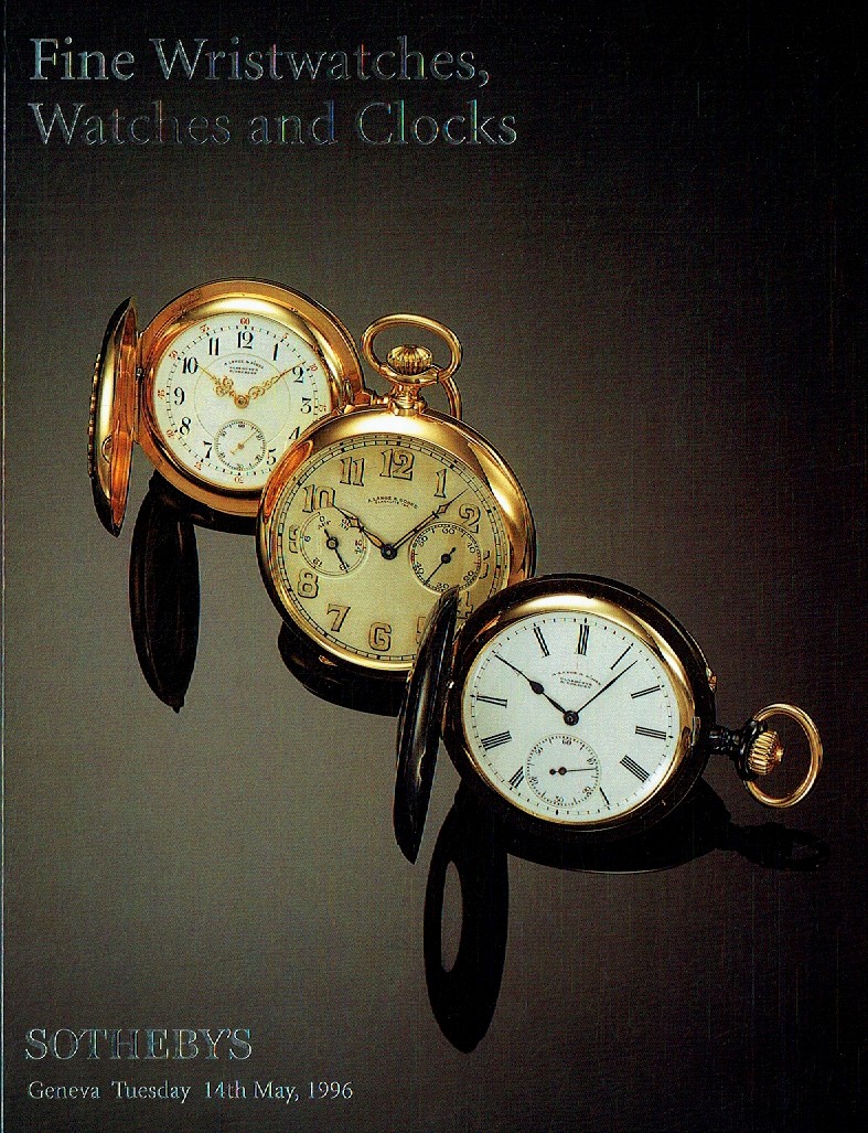 Sothebys May 1996 Fine Wristwatches, Watches & Clocks (Digital Only)