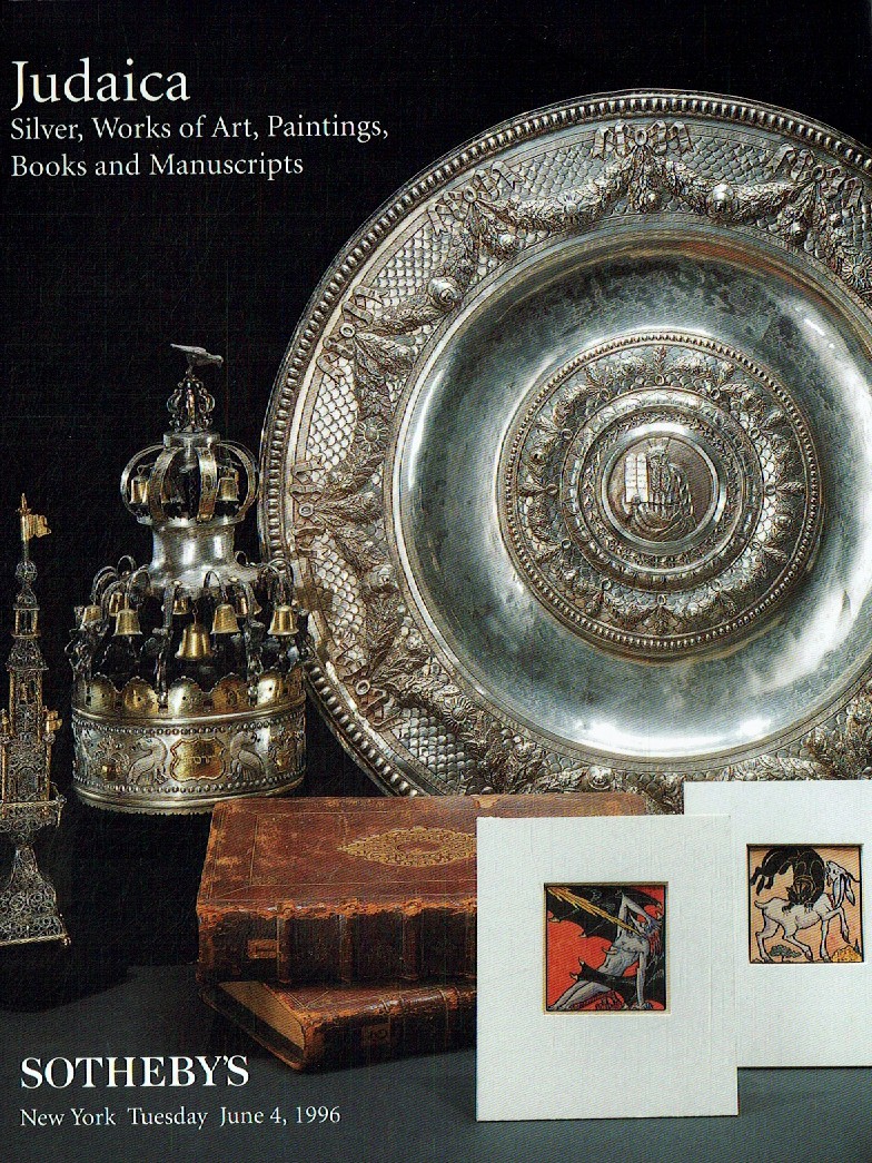 Sothebys June 1996 Judaica : Silver, Works of Art, Paintings Book (Digital Only)