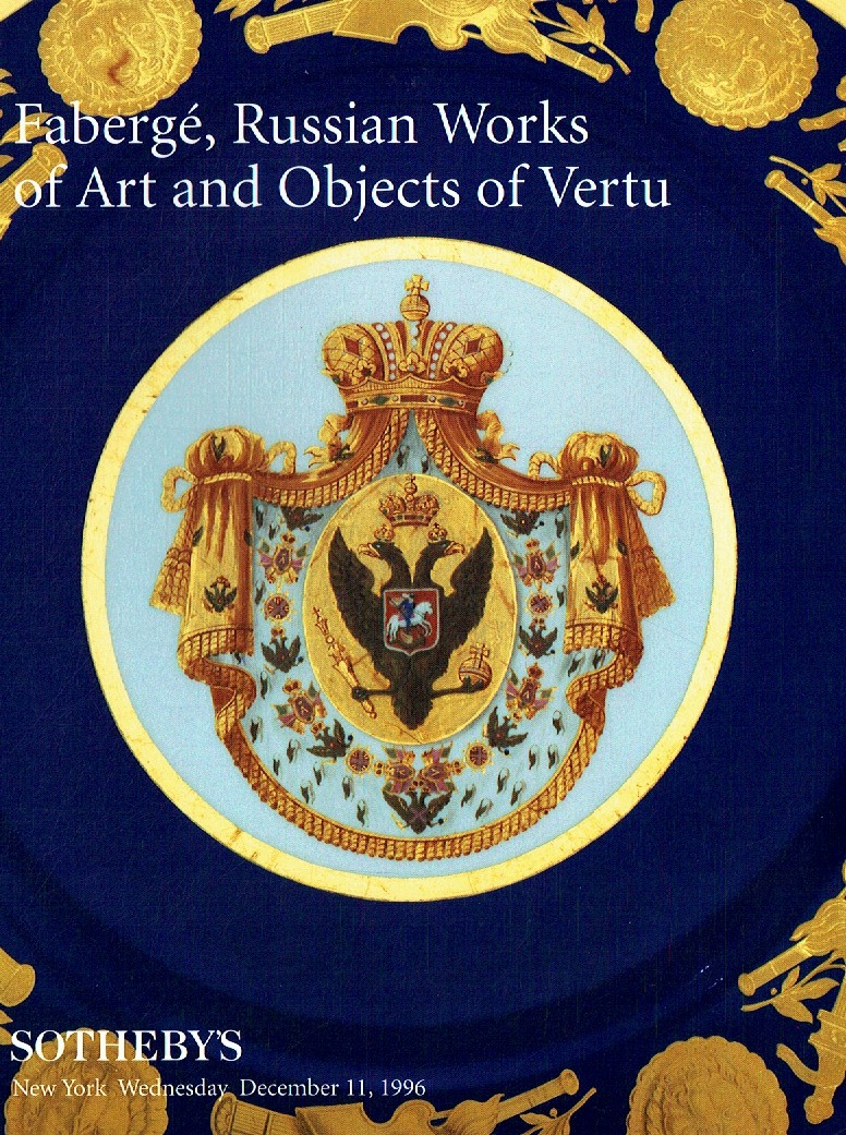 Sothebys December 1996 Faberge, Russian Works of Art & Object of (Digital Only)