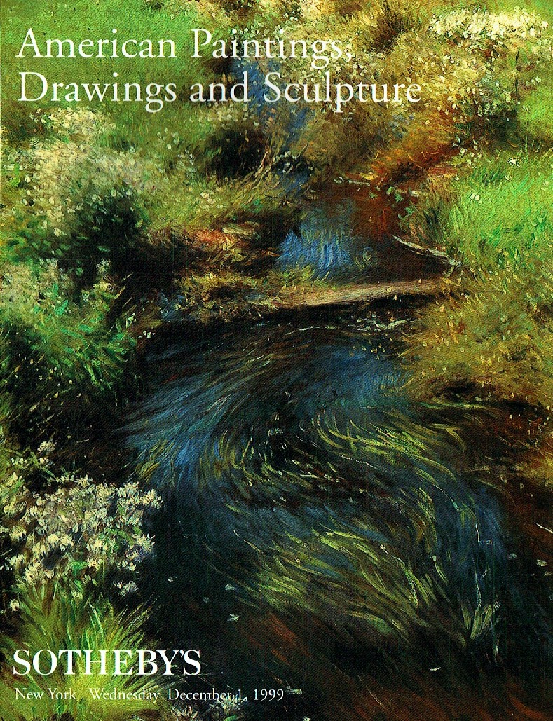 Sothebys December 1999 American Paintings, Drawings and Sculpture (Digital Only