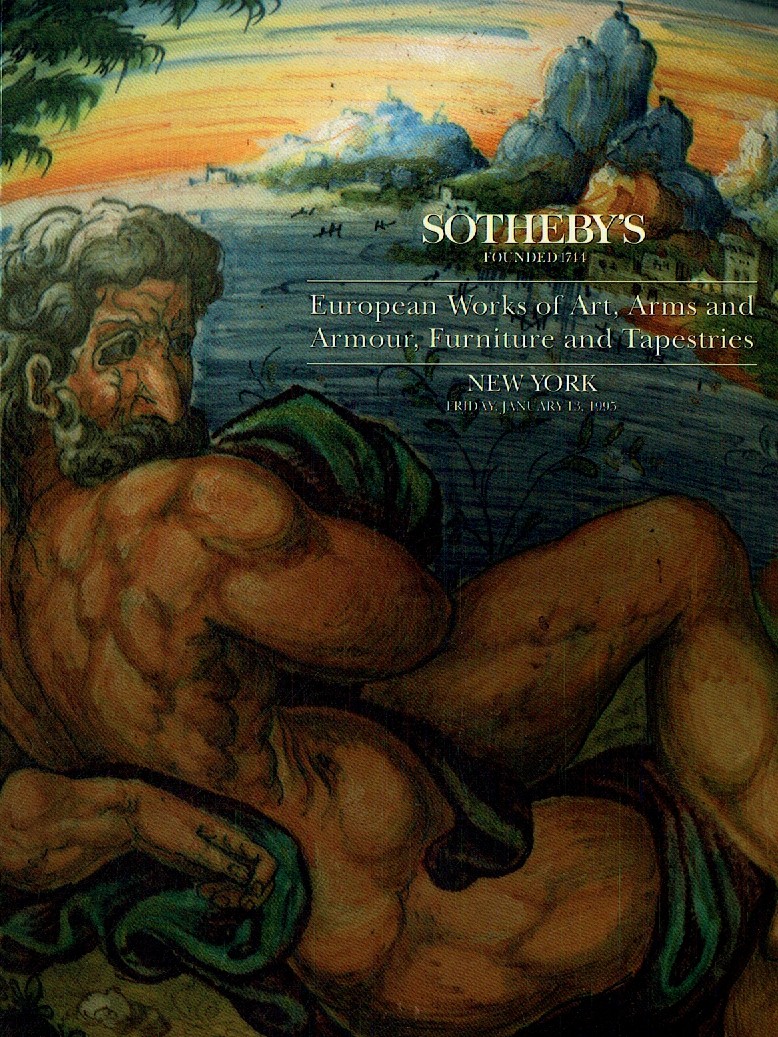 Sothebys January 1995 European Works of Art, Arms & Armour, Furni (Digital Only)