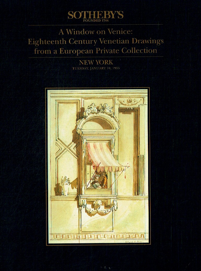 Sothebys January 1995 A Window on Venice : Eighteenth Century Ven (Digital Only)