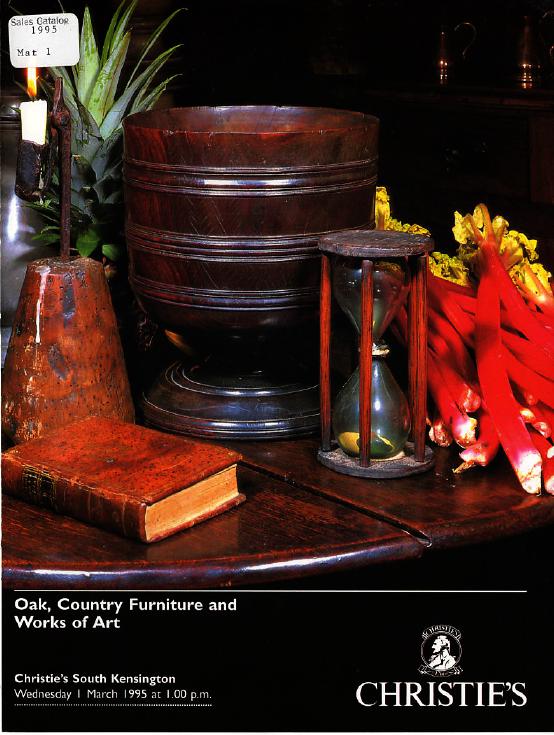 Christies March 1995 Oak, Country Furniture, Works of Art (Digital Only)