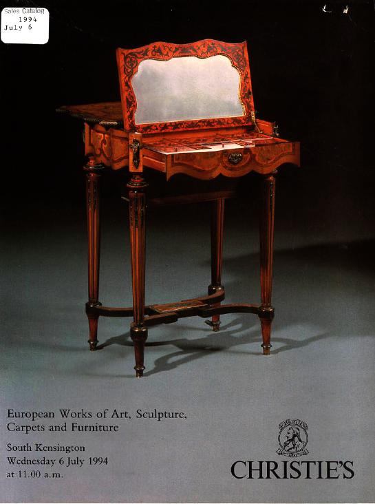 Christies July 1994 European Works of Art, Sculpture, Carpets & (Digital Only)