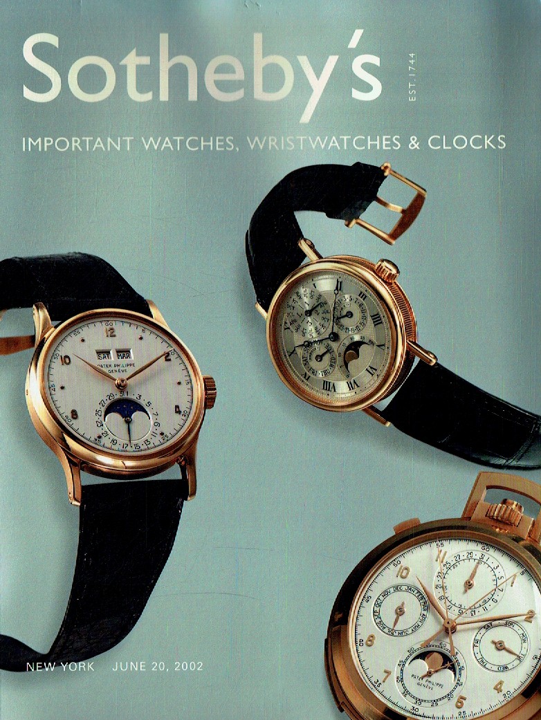 Sothebys June 2002 Important Watches, Wristwatches and Clocks (Digital Only)