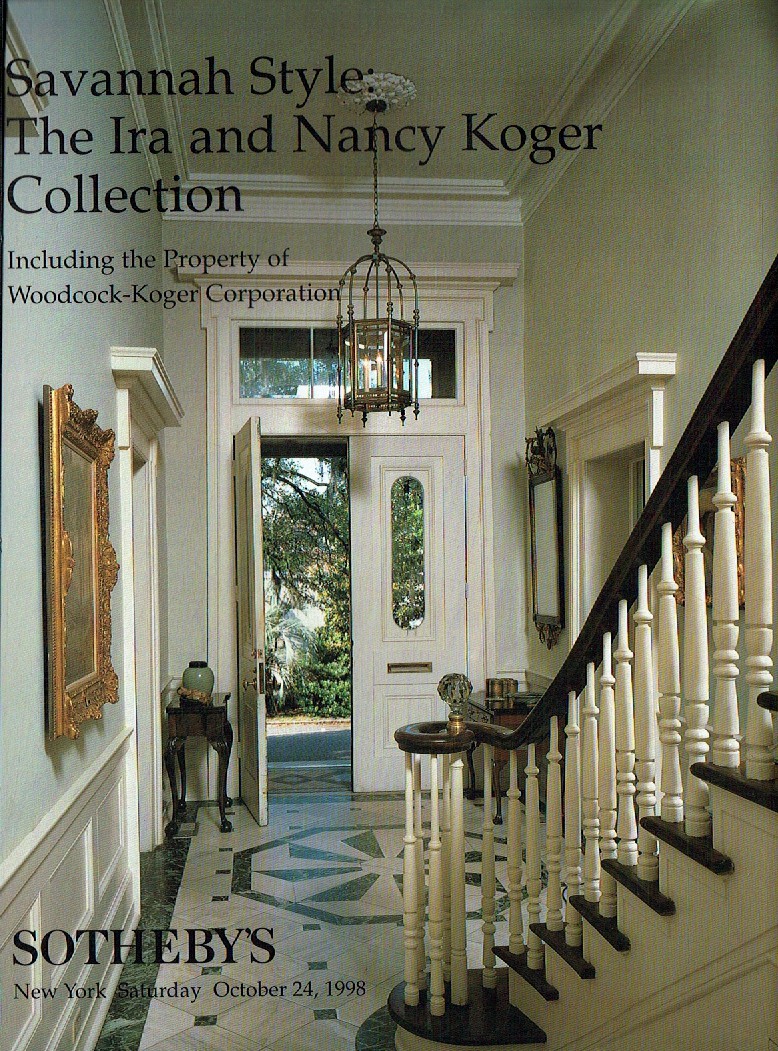 Sothebys October 1998 Savannah Style: The Ira and Nancy Koger Col (Digital Only)