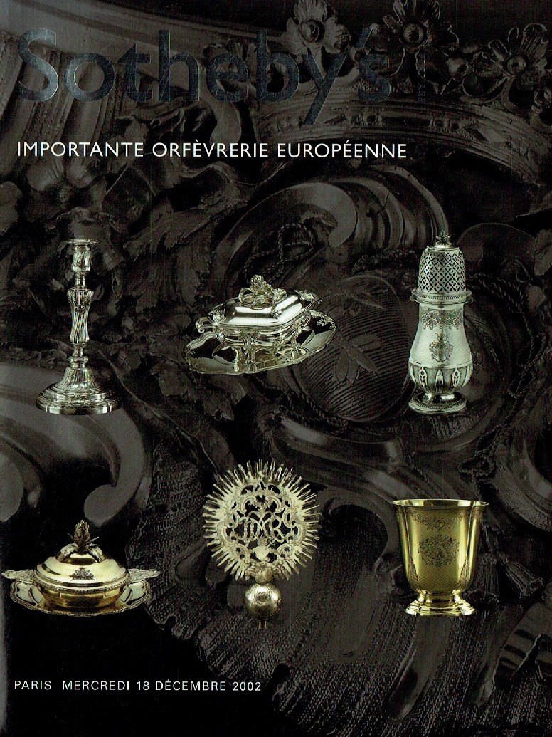 Sothebys December 2002 Important European Silver (Digital Only)