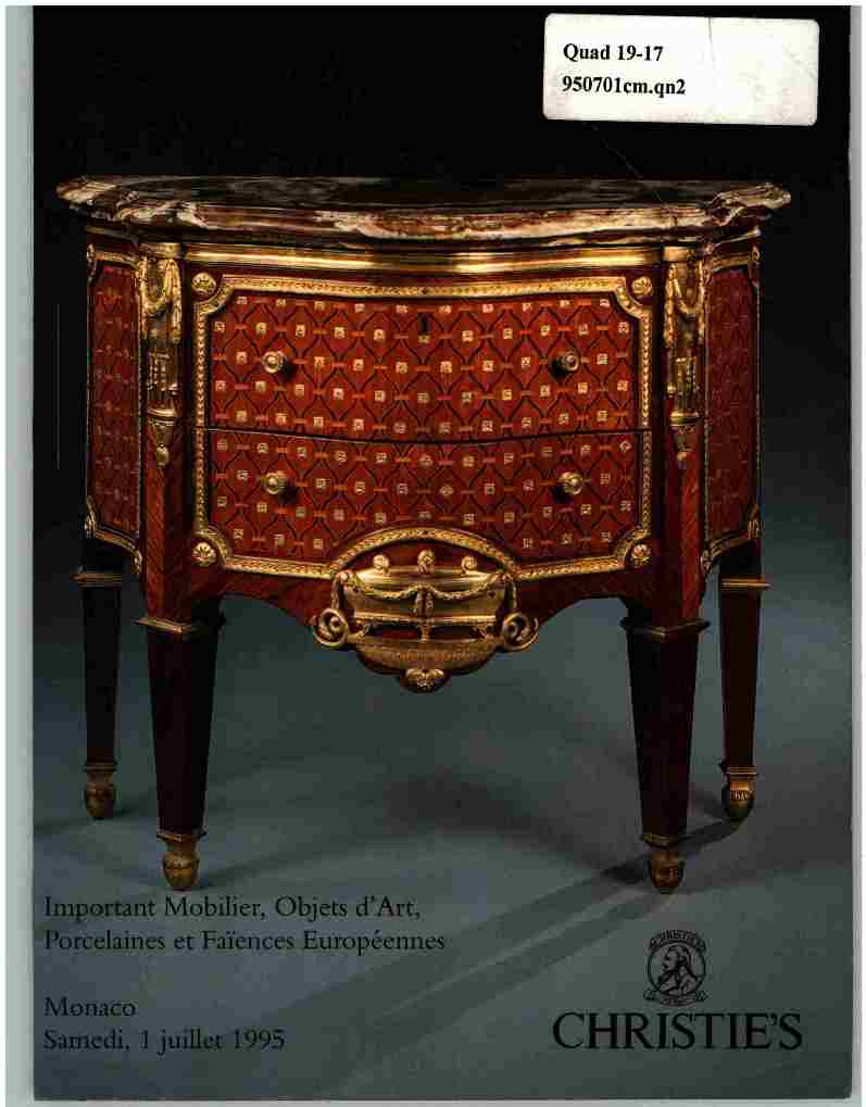 Christies july 1995 Important (French) Furniture; Objets dArt, (Digital Only)