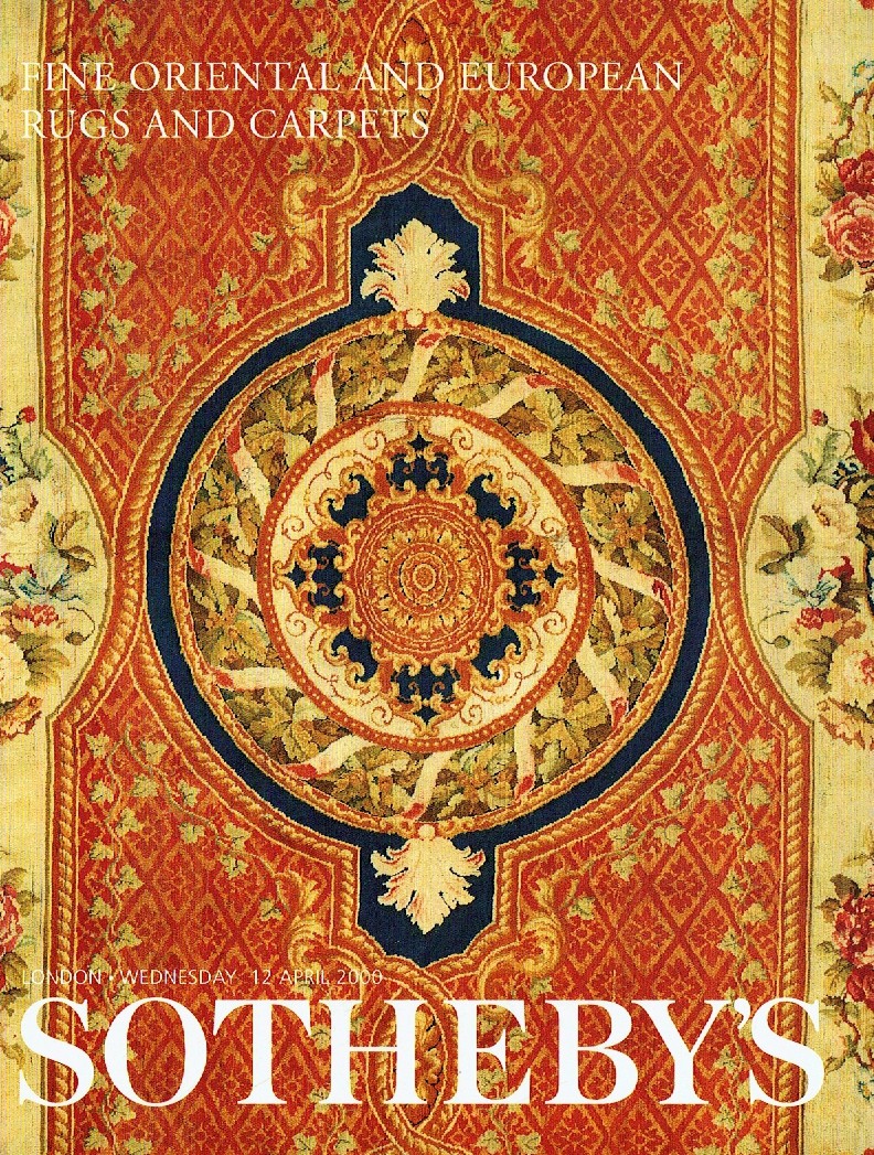 Sothebys April 2000 Fine Oriental & European Rugs and Carpets (Digital Only)