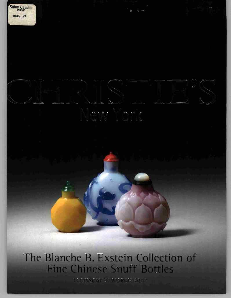 Christies March 2002 The Blanche B. Exstein Collection of Fine C (Digital Only)