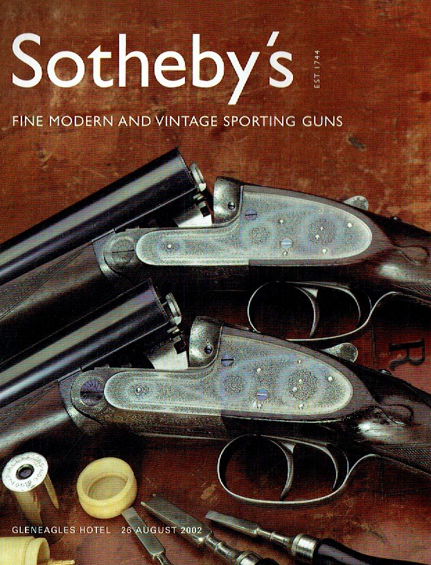 Sothebys August 2002 Fine Modern and Vintage Sporting Guns (Digital Only)