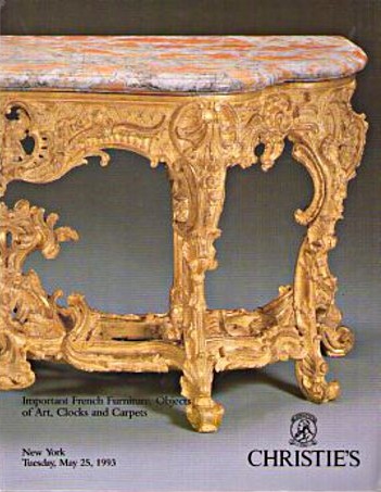 Christies May 1993 Important French Furniture, Objects of Art, C (Digital Only)