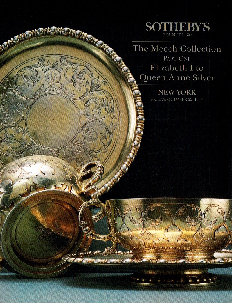 Sothebys October 1993 The Meech Collection of Silver, Part One : (Digital Only)