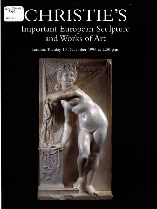 Christies December 1996 Important European Sculpture & WOA (Digital Only)