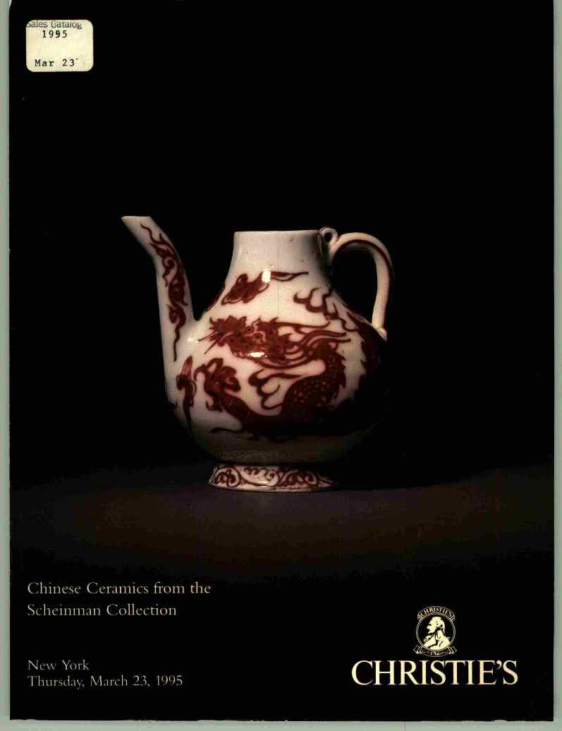 Christies March 1995 Chinese Ceramics from the Scheinman Collect (Digital Only)