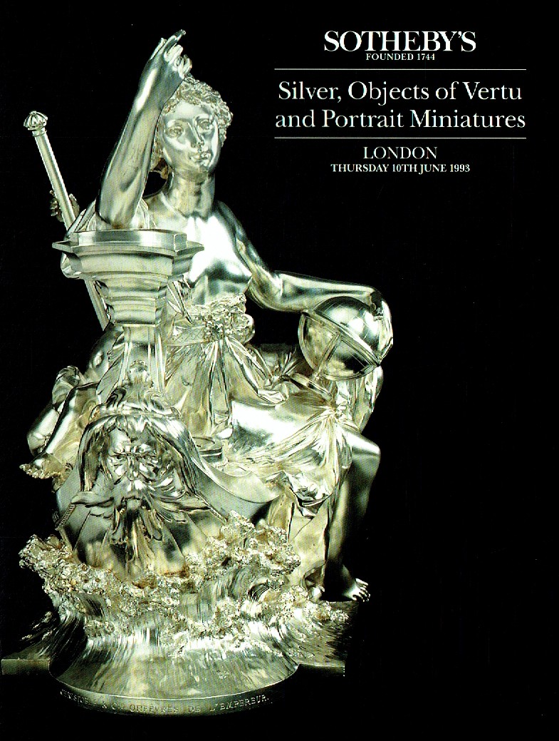 Sothebys June 1993 Silver, Portrait Miniatures and Objects of Ver (Digital Only)