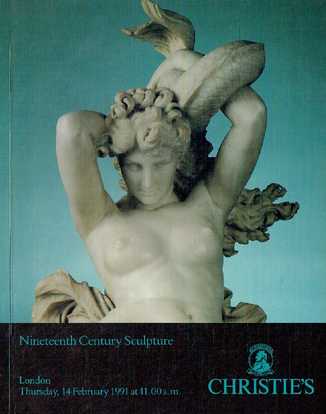 Christies February 1991 Nineteenth Century Sculpture (Digital Only)