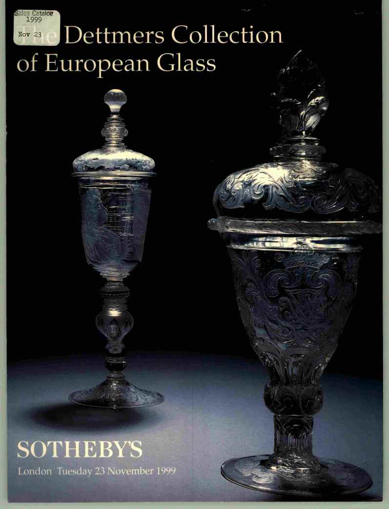 Sothebys November 1999 The Dettmers Collection of European Glass (Digital Only)