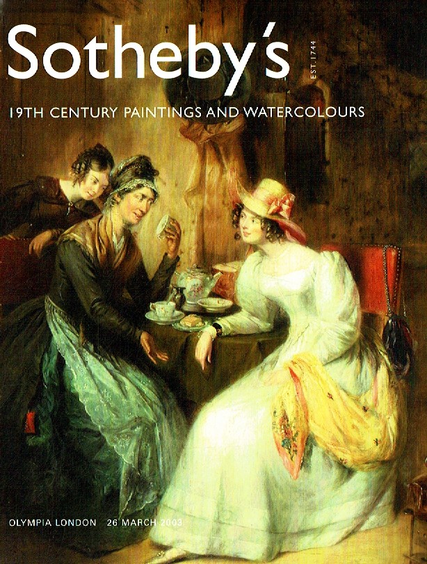 Sothebys March 2003 19th Century Paintings & Watercolours (Digital Only)