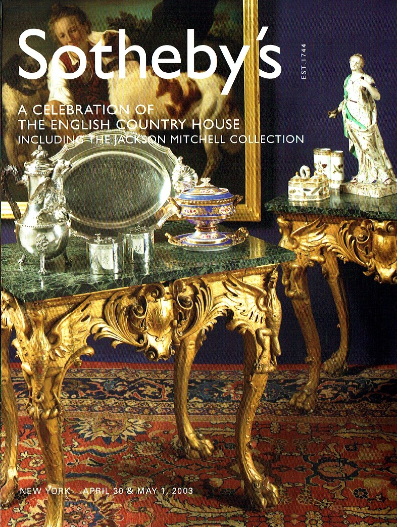 Sothebys April & May 2003 A Celebration of the English Countr (Digital Only)