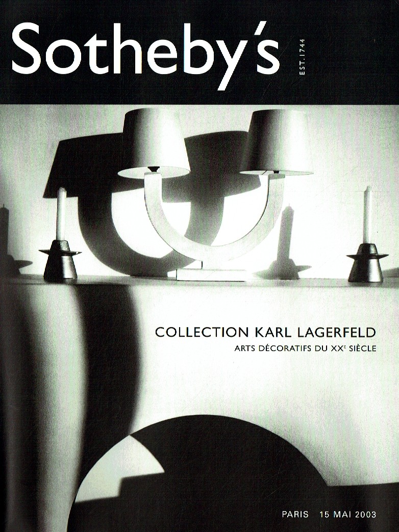 Sothebys May 2003 Collection Karl Lagerfeld Decorative Arts of Tw (Digital Only)