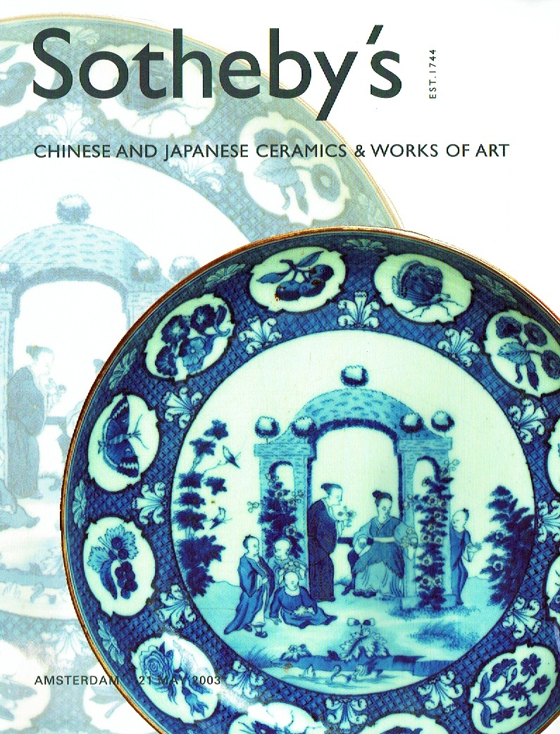 Sothebys May 2003 Chinese and Japanese Ceramics & Works of Art (Digital Only)