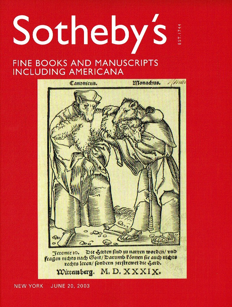 Sothebys June 2003 Fine Books and Manuscripts including Americana (Digital Only)