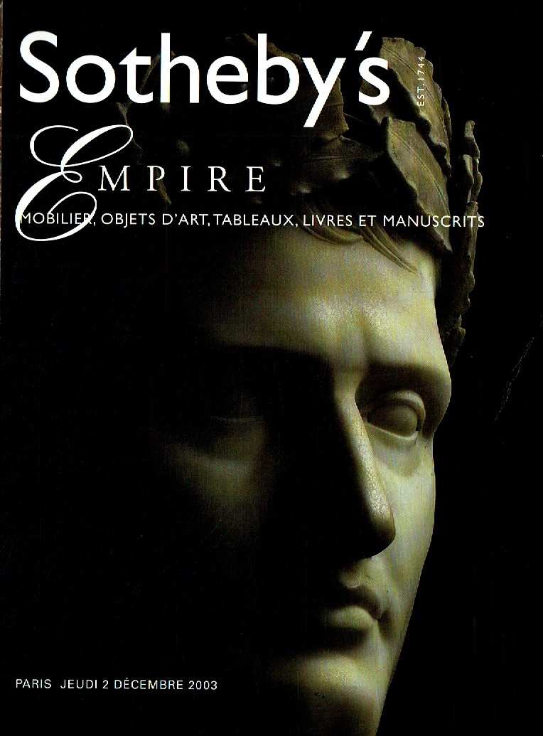 Sothebys December 2003 Empire Furniture, Art Objects, Paintings, (Digital Only)