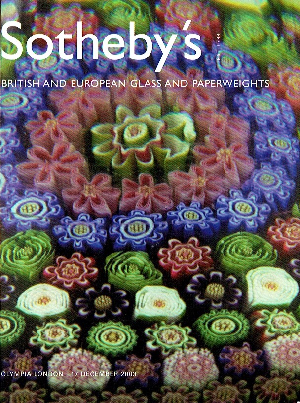 Sothebys December 2003 British and European Glass and Paperweight (Digital Only)